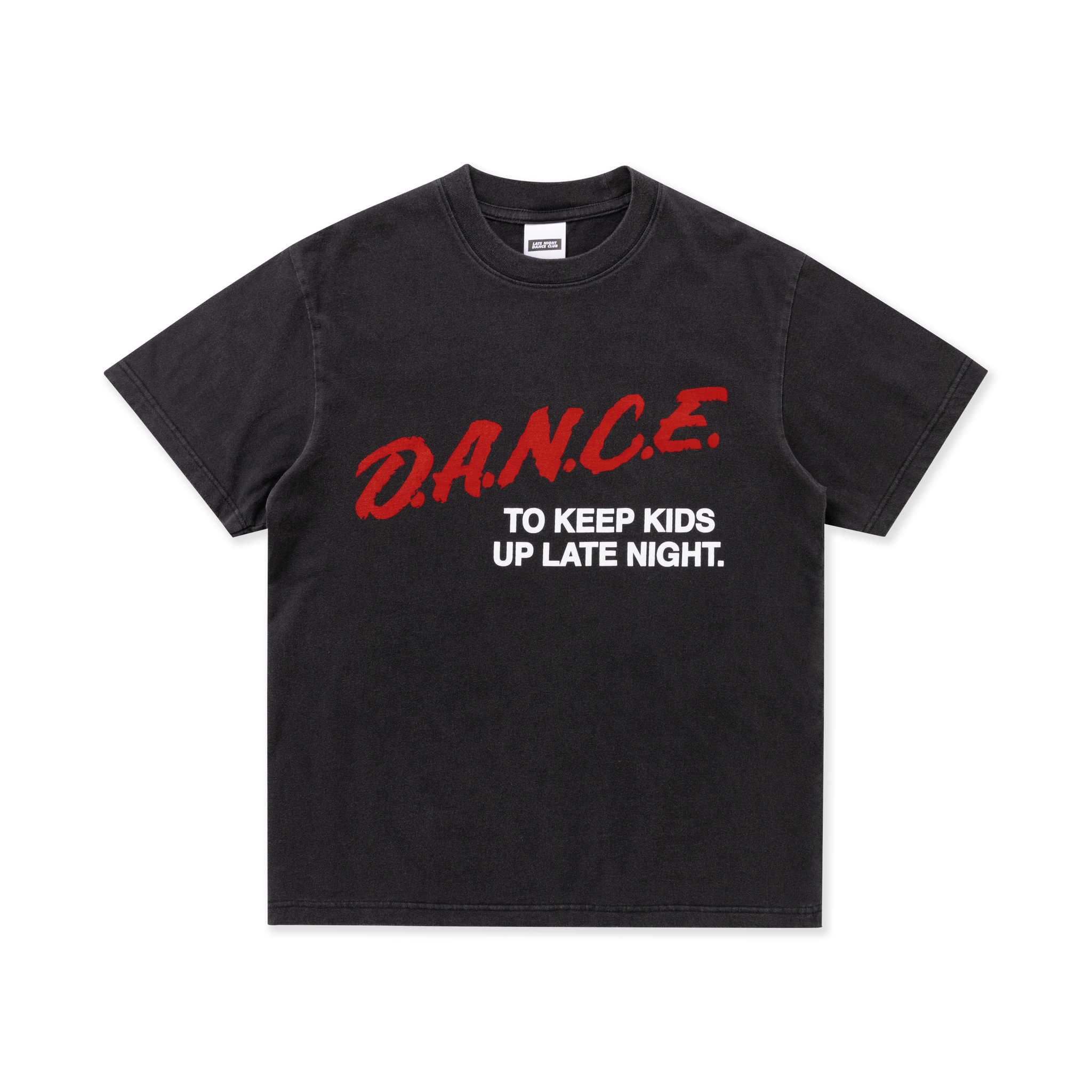 Late Night Dance Club D.A.N.C.E Tee